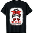 thumbnail image 1 of Go Red Messy Bun Women In February - Heart Disease Awareness T-Shirt, 1 of 3