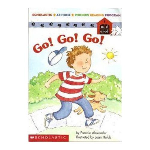 Pre-Owned Go! Go! Go! (Scholastic At-Home Phonics Reading Program, Book 1) (Paperback) 0590683608 9780590683609