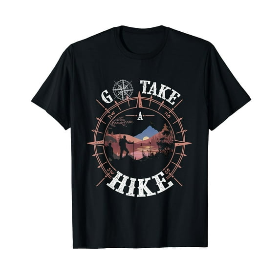 Go Take a Hike Hiking Camping Lovers Funny Outdoors Humor T-Shirt
