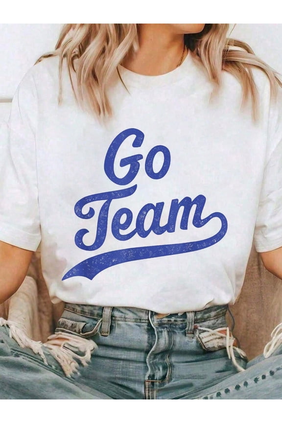 Go Team T-Shirt Tee Shirts Women