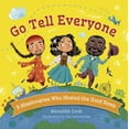 thumbnail image 1 of Go Tell Everyone: 9 Missionaries Who Shared the Good News, (Board Book), 1 of 1