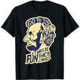 thumbnail image 1 of Go To The Show They Said -Funny Abraham Lincoln History Buff T-Shirt, 1 of 5