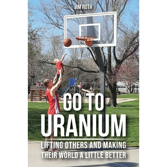 Go To Uranium (Paperback)