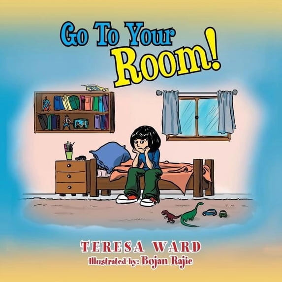 Go to Your Room!, (Paperback)