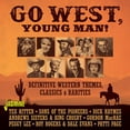 thumbnail image 1 of Go West Young Man: Definitive Western Themes - Go West, Young Man! - Definitive Western Themes, Classics & Rarities / Various - Music & Performance - CD, 1 of 1