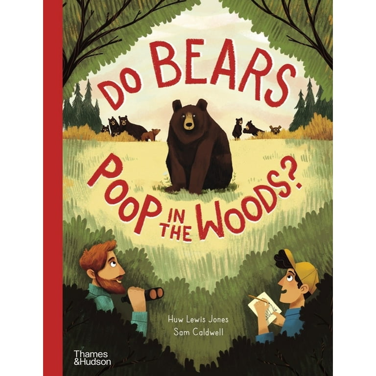Go Wild: Do Bears Poop in the Woods? (Hardcover) 