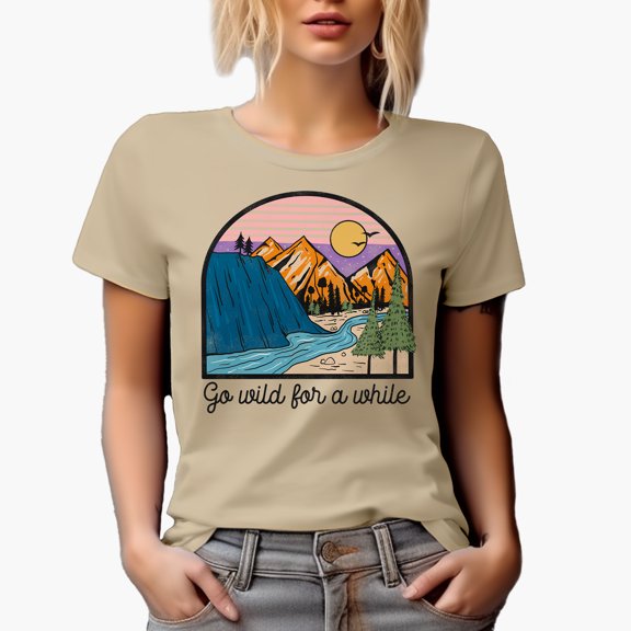 Go Wild for a While with Mountains, River, Nature, Travel & Adventure Themed Art Merch Gift, Tan T-Shirt, Small