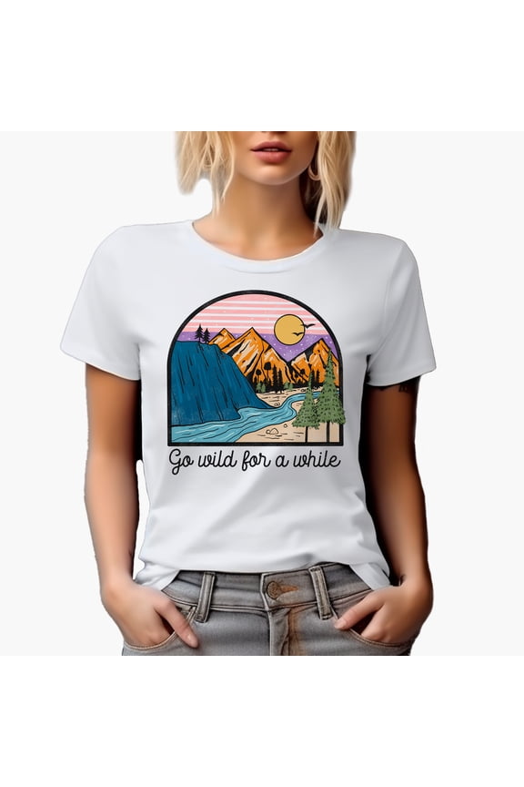 Go Wild for a While with Mountains, River, Nature, Travel & Adventure Themed Art Merch Gift, White T-Shirt, 3XL