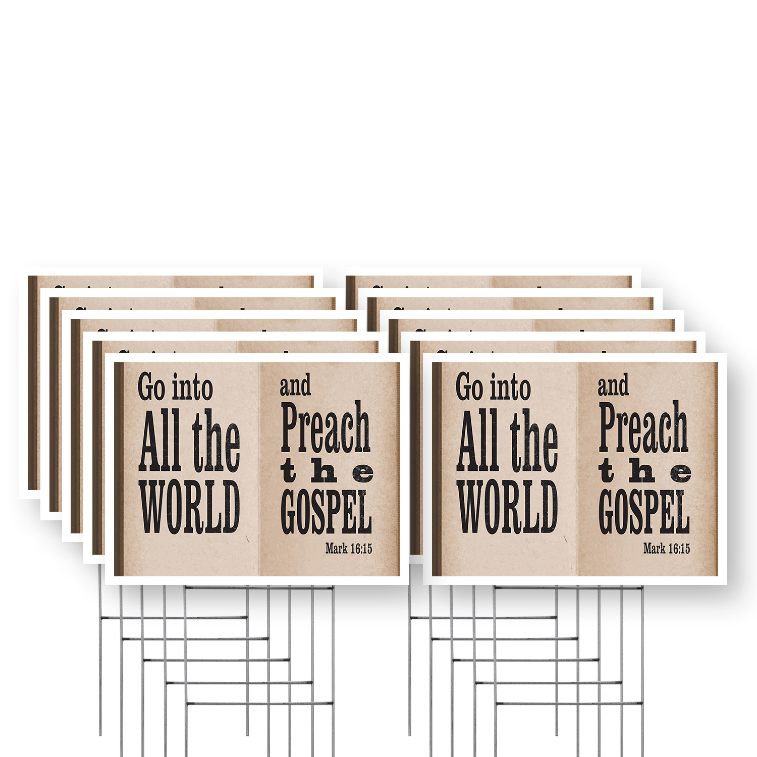 In A World Sign Go Into All The World Yard Sign 10 Pack of 12 Inch x 16 Inch Double ...