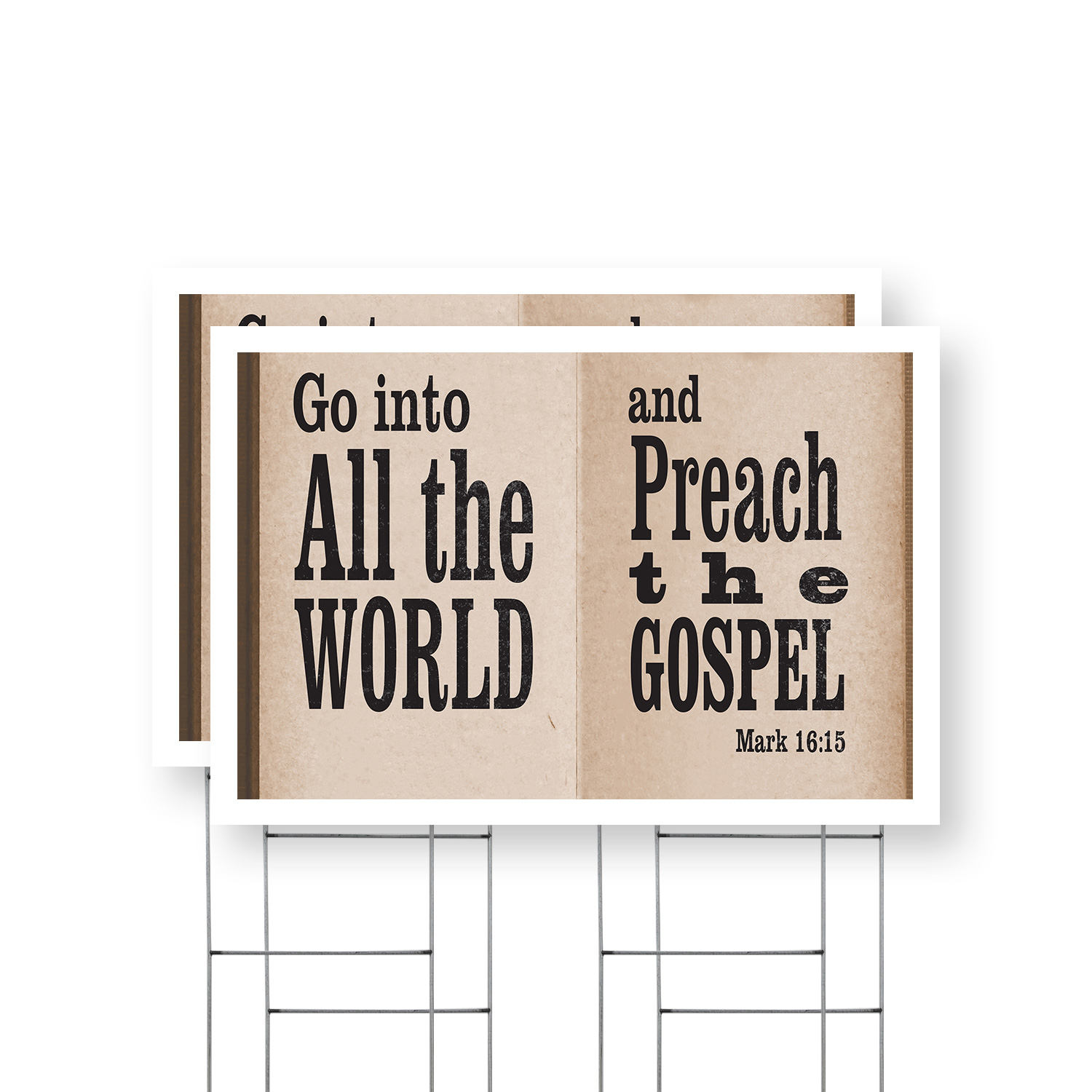 In A World Sign Go Into All The World Yard Sign 2 Pack of 24 Inch x 36 Inch Double ...
