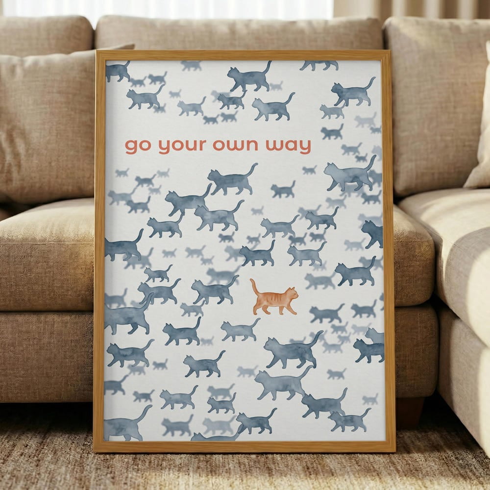 Go Your Own Way Cat Poster, Inspirational, Feline, Orange Cat ...