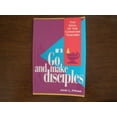 thumbnail image 1 of Pre-Owned Go and Make Disciples: The Goal of the Christian Teacher (Paperback) 0570045681 9780570045687, 1 of 1