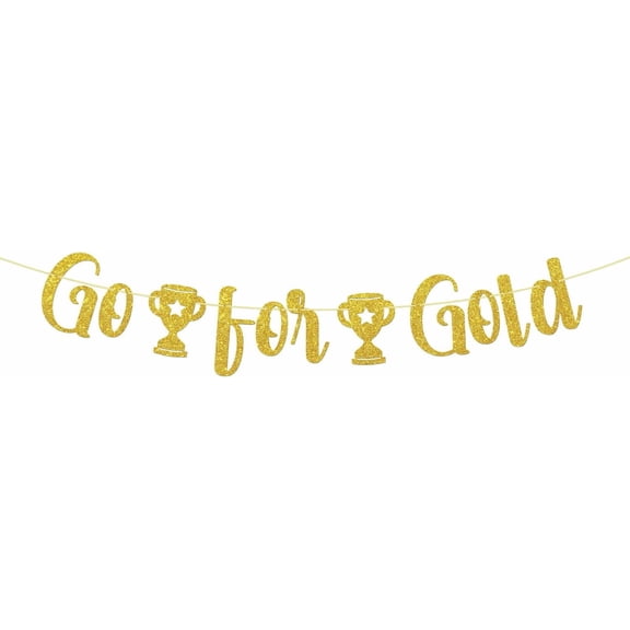 Go for Gold Banner Champion Party Banner Champion of The Competition Athletic Competition Sport Birthday Party Decoration Supplies Gold Glitter
