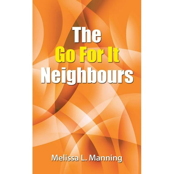 Go for It Neighbours