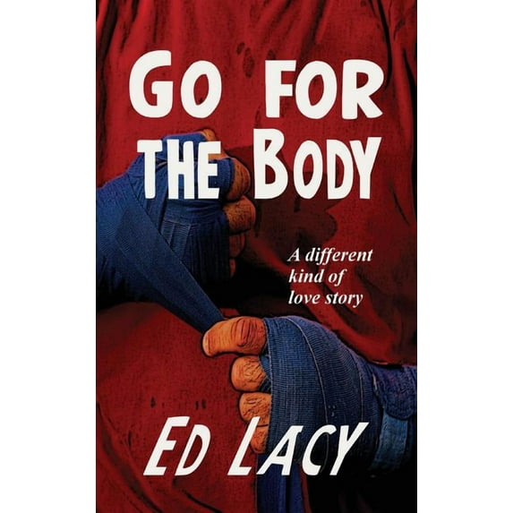 Go for the Body (Hardcover)