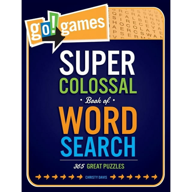 Go!games Go!games Super Colossal Book of Word Search: 365 Great Puzzles, (Paperback)