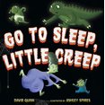 thumbnail image 1 of Pre-Owned Go to Sleep, Little Creep: A Bedtime Book for Kids and Toddlers (Hardcover) 1101939443 9781101939444, 1 of 1