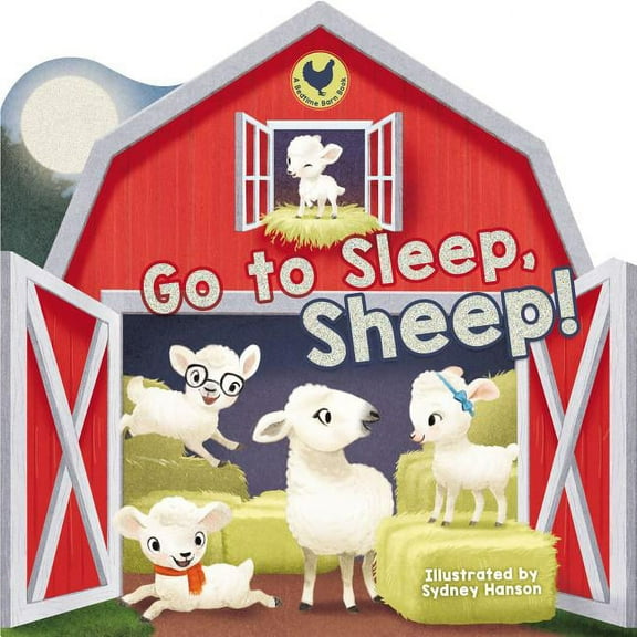 Go to Sleep, Sheep! (Board Book)