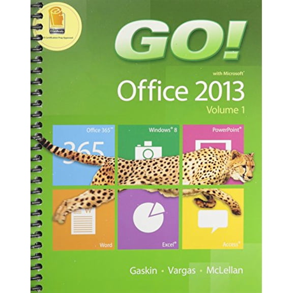 Pre-Owned GO! with Office 2013 Volume 1 Plus NEW MyLab IT with Pearson eText -- Access Card Package