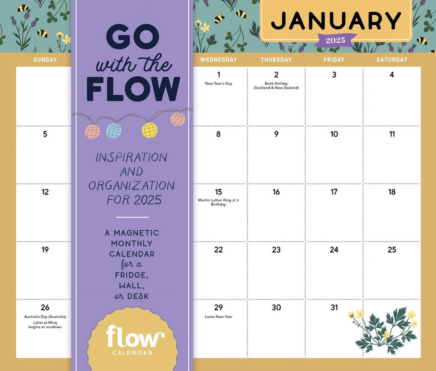 Go with the Flow: Inspiration and Organization for 2025 : A Magnetic Monthly Calendar for a Fridge, Wall, or Desk (Calendar)