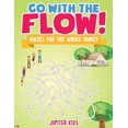thumbnail image 1 of Go with the Flow! Mazes for the Whole Family, (Paperback), 1 of 1