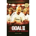 thumbnail image 1 of Goal! II: Living the Dream, (Paperback), 1 of 3