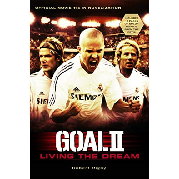 Pre-Owned Goal! II: Living the Dream (Paperback) 0152058818 9780152058814