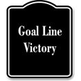 thumbnail image 1 of Goal Line Victory BLACK Aluminum Composite Sign 15''x18'', 1 of 9