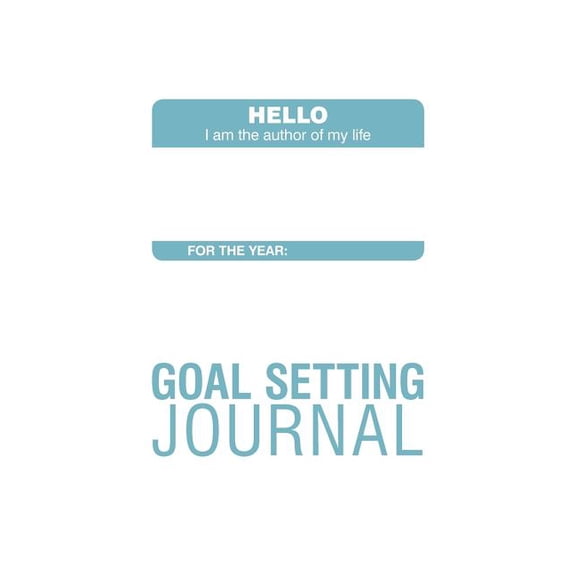 Goal-Setting Journal (Paperback)