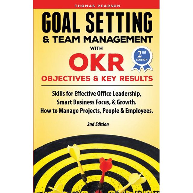 Goal Setting & Team Management with OKR Objectives and Key Results