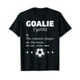 thumbnail image 1 of Goalie Craziest Definition Soccer Player Team Goalkeeper T-Shirt, 1 of 5