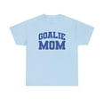 thumbnail image 1 of Goalie Mom Mothers Day Shirt Gifts Tshirt Crew Neck Short Sleeve, 1 of 6