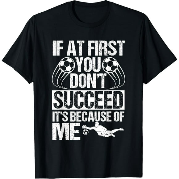 Goalie Soccer Player Goalkeeper Goaltender Team Keeper Sport T-Shirt