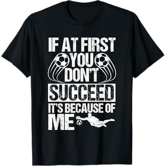 Goalie Soccer Player Goalkeeper Goaltender Team Keeper Sport T-Shirt