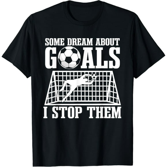 Goalie Soccer Player Goalkeeper Team Keeper Sport Goaltender T-Shirt