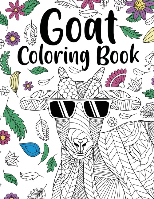 Goat Coloring Book: Adult Coloring Book, Goat Gifts for Goat Lovers, Floral Mandala Coloring Pages, Animal Coloring Book, (Paperback)