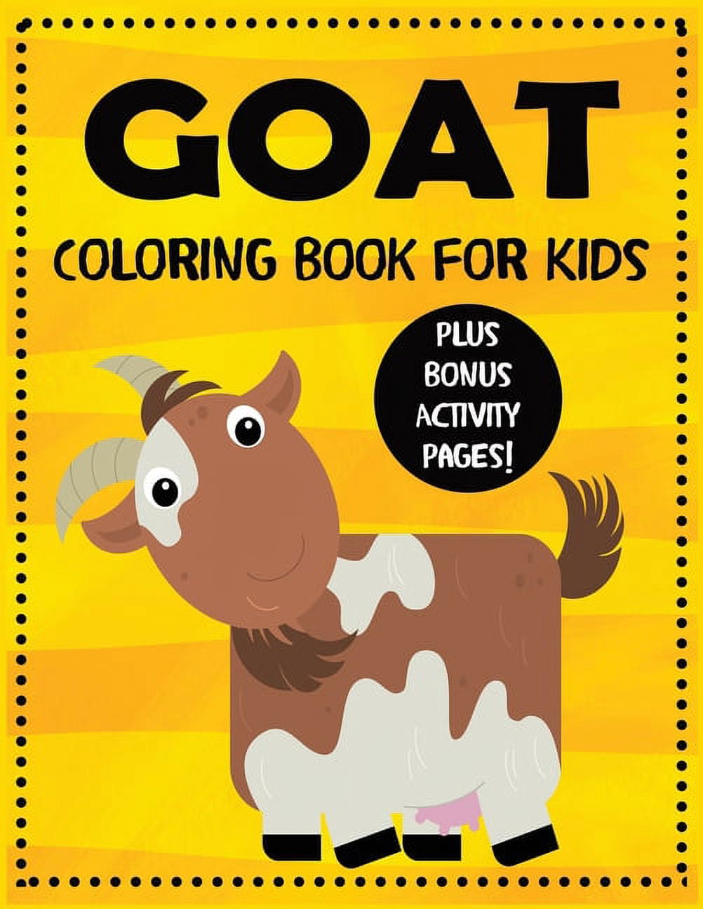 Goat Coloring Book for Kids plus Bonus Activity Pages, (Paperback