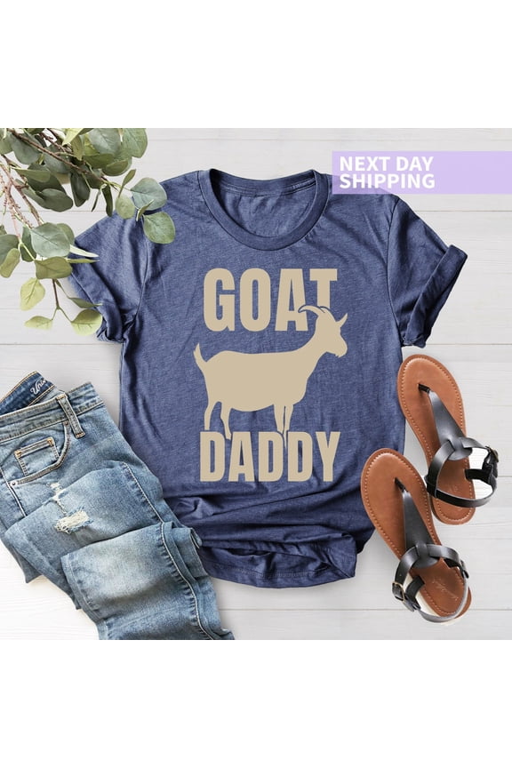 Goat Daddy Shirt, Goat Dad Shirt, Goat Owner Men T-Shirt, Farmer Dad Shirt, Father's Day Goat Dad Gift Tee, Dad, Cute Dad Tee Tshirt All Size S-5XL