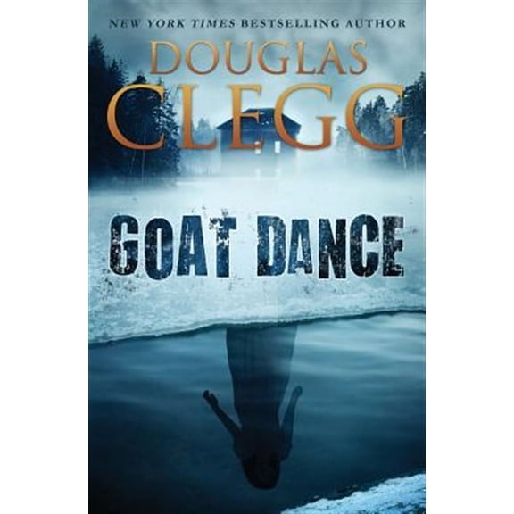Goat Dance: A Novel of Supernatural Horror (Paperback)