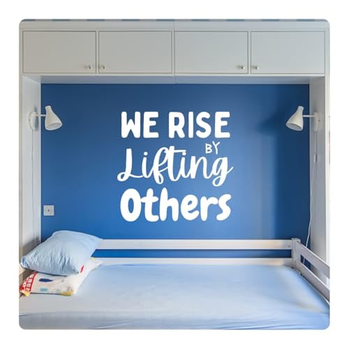 My Vinyl Story - We Rise by Lifting Others - Inspirational Motivational Wall Decal Sticker Quote Art Decor Positive Saying Classroom Kids Room Library, Removable (White, 18x17 inches)