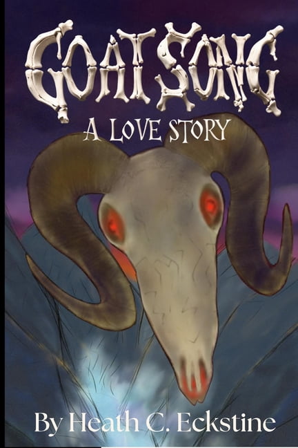 Goat Song A Love Story, (Paperback)