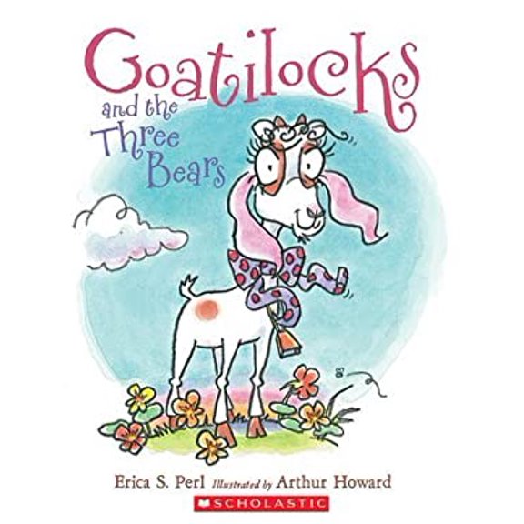 Pre-Owned Goatilocks and the Three Bears (Paperback) 0545829518 9780545829519