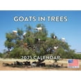 Goats In Trees Calendar 2025 Goat Monthly Wall Calender 12 Month