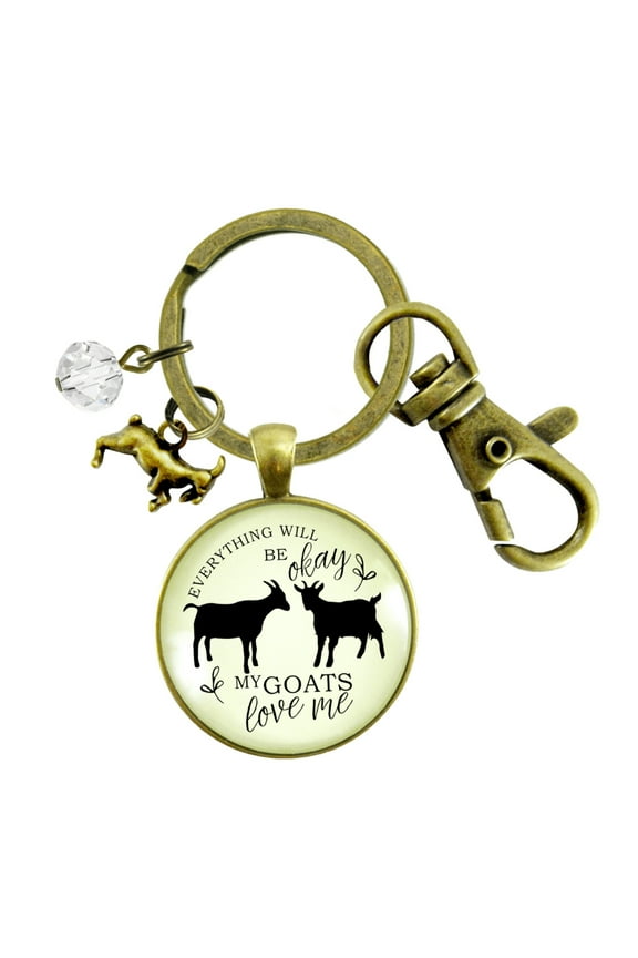 Goats Keychain All is Okay My Goats Love Me Farm Inspired Jewelry