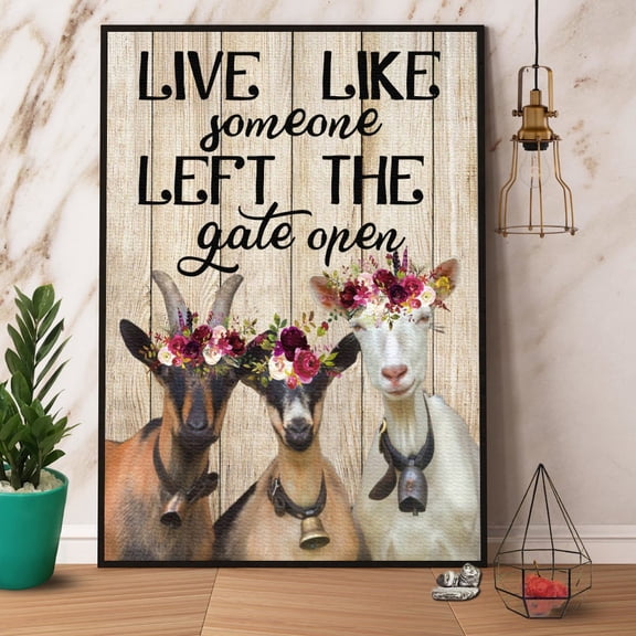 Goats Live Like Someone Let The Gate Open Paper Poster No Frame Matte Wall Art Decor 11 x 17 Inch Poster