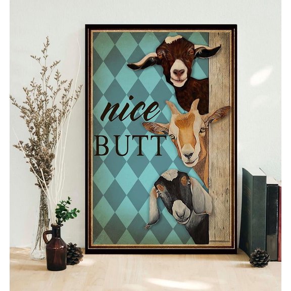 Goats nice butt funny poster 11 x 17 Inch Poster
