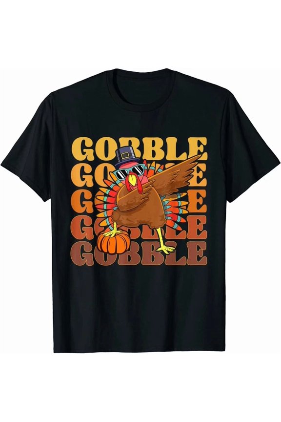 Gobble Dabbing Turkey Thanksgiving Day Unisex S-5XL T-Shirt