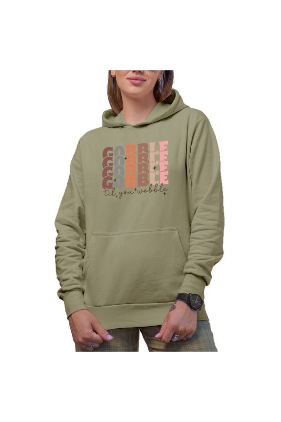 Gobble, Gobble, Gobble, Gobble Til You Wobble, Thanksgiving Day Themed Art Merch Gift, Sand Hooded Sweatshirt or Hoodie, 2XL