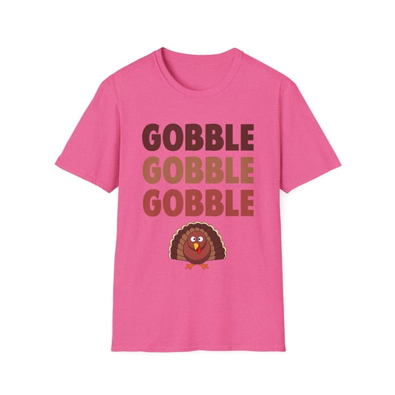 Gobble Gobble Gobble Turkey Autumn | Fall | Thanksgiving | Fall | Gift For Her | Gift For Him Unisex Softstyle T-Shirt