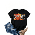 thumbnail image 1 of Gobble Gobble T-Shirt Cute Turkey Thanksgiving Fall Tee, 1 of 9